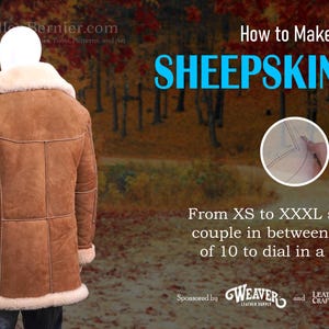 May include: A brown sheepskin coat with a cream-colored shearling collar and cuffs. The coat is displayed on a mannequin. Text on the image reads "How to Make a SHEEPSKIN COAT" and "From XS to XXXL sizes".