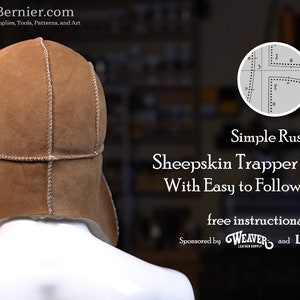 May include: A brown sheepskin trapper hat with a white fur lining. The hat is shown from the back and has a simple rustic design. The image includes the text "Simple Rustic Sheepskin Trapper Hat Tutorial With Easy to Follow Kit Patterns free instructional video. Sponsored by WEAVER and LEATHER CRAFTERS & &copy;2023 Tony Allen Bernier".
