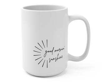 Taza Buenos días Sunshine 15oz