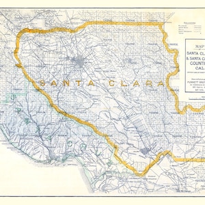 1908 Map of Santa Clara and Santa Cruz County California