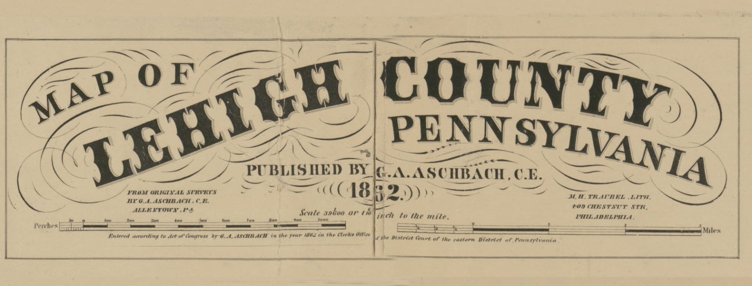 1862 Map of Lehigh County PA from original surveys Allentown Etsy