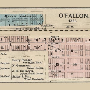 May include: A black and white map of O'Fallon, Illinois from 1863. The map shows the layout of the town with streets, blocks, and buildings. The map also includes the names of some of the businesses and residents of the town.