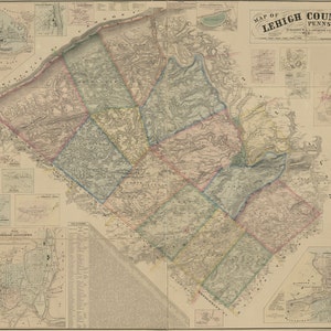 1862 Map of Lehigh County PA from original surveys Allentown