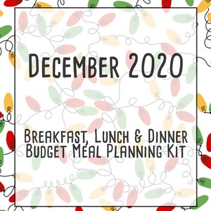 December 2020 Monthly Breakfast, Lunch and Dinner Budget Meal Planner w/ Grocery List, Cookbook, Freezer Meal Planner and More image 10