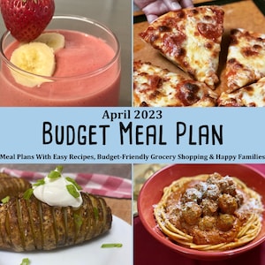 Budget Meal Plan - April 2023 - Budget Meal Planner With Grocery Lists & Cookbook