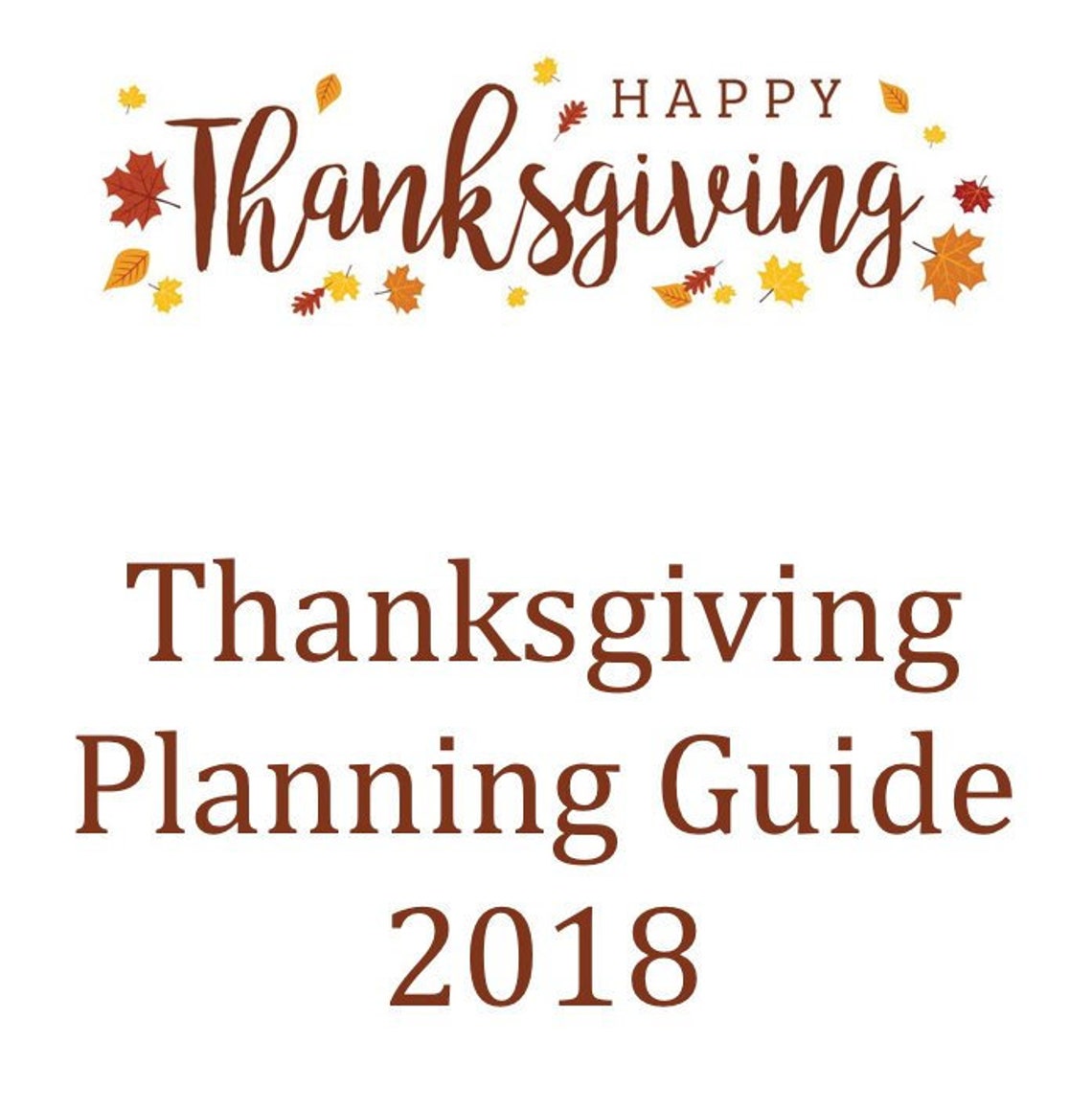 2018 Ultimate Thanksgiving Guide E-book 60 Page Thanksgiving Planner