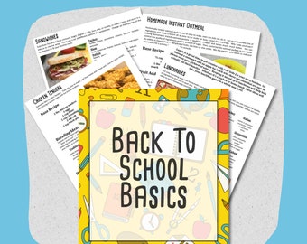 2020 Back To School Basics Meal Planning Guide, School Lunch, Meal Planner, 30 Minute Meals, Breakfast, Lunch & Dinner, Cookbook, Printable