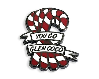 You Go Glen Coco Enamel Pin