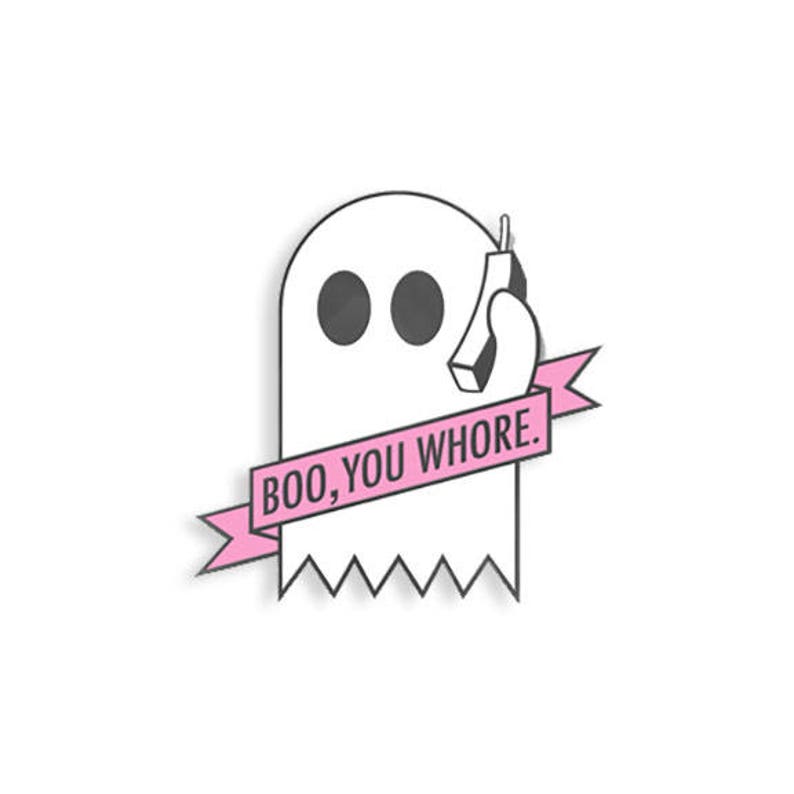 Boo You Whore Enamel Pin Boo You Whore Enamel Pin