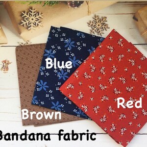 May include: Three bandana fabrics in brown, blue, and red, each with a unique pattern. The brown fabric has a dotted design, the blue features floral patterns, and the red displays a leaf pattern. The text "Bandana fabric" is at the bottom.