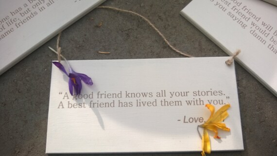 Friendship Quote Plaque A good friend knows Inspirational Engraved Wooden Sign Unique Wall Hanging Gift Friendship Quote Plaque A good friend knows Inspirational Engraved Wooden Sign Unique Wall Hanging Gift