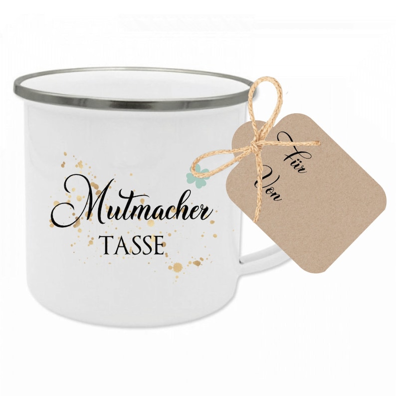 Encouragement cup gift for motivation, enamel cup with gift tag ohne Name