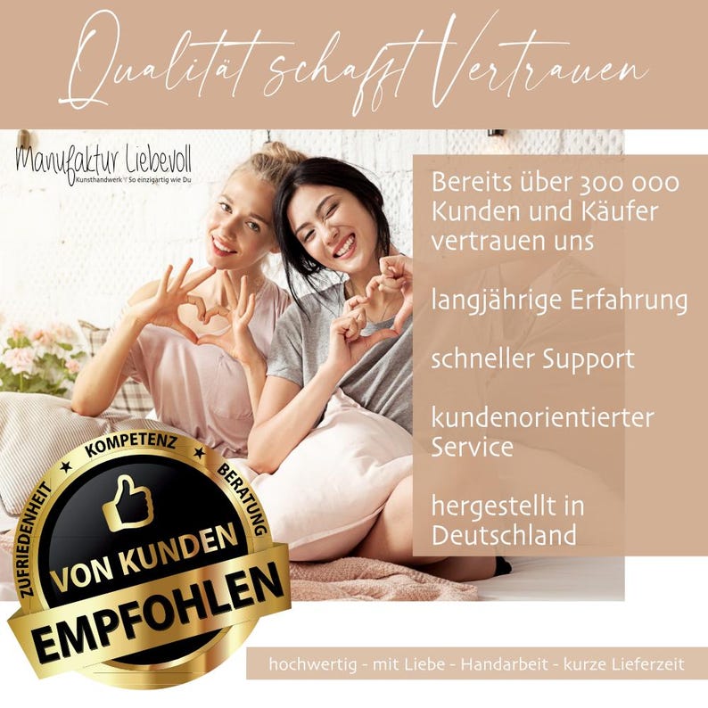 May include: An advertisement featuring two smiling women forming heart shapes with their hands. Text includes "Qualit&auml;t schafft Vertrauen", "Manufaktur Liebevoll", and "Von Kunden Empfohlen". Additional text highlights customer trust, experience, and service.