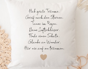 Pillow with saying Have big dreams Youth consecration Birthday Confirmation Communion Gift Pillow Saying Girls Boys Manufactory Lovingly