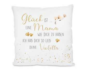 Kissen mit Spruch "Glück ist..." für die Mama, Oma, Schwester, Tochter, die Freundin, den Papa, den Opa, 7 Motive zur Auswahl