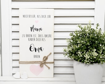 Persönliches Geschenk für die Mama und Oma aus Holz - Bild mit schönem Spruch