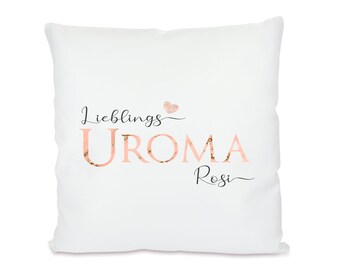 Geschenk | Uroma | Kissen | Personalisiert | Name | Lieblingsuroma