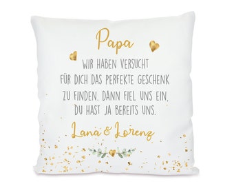 Geschenk | Kissen für den Papa mit Spruch und Namen, originelle Geschenkidee, weitere Motive für die Mama, die Oma & den Opa zur Auswahl