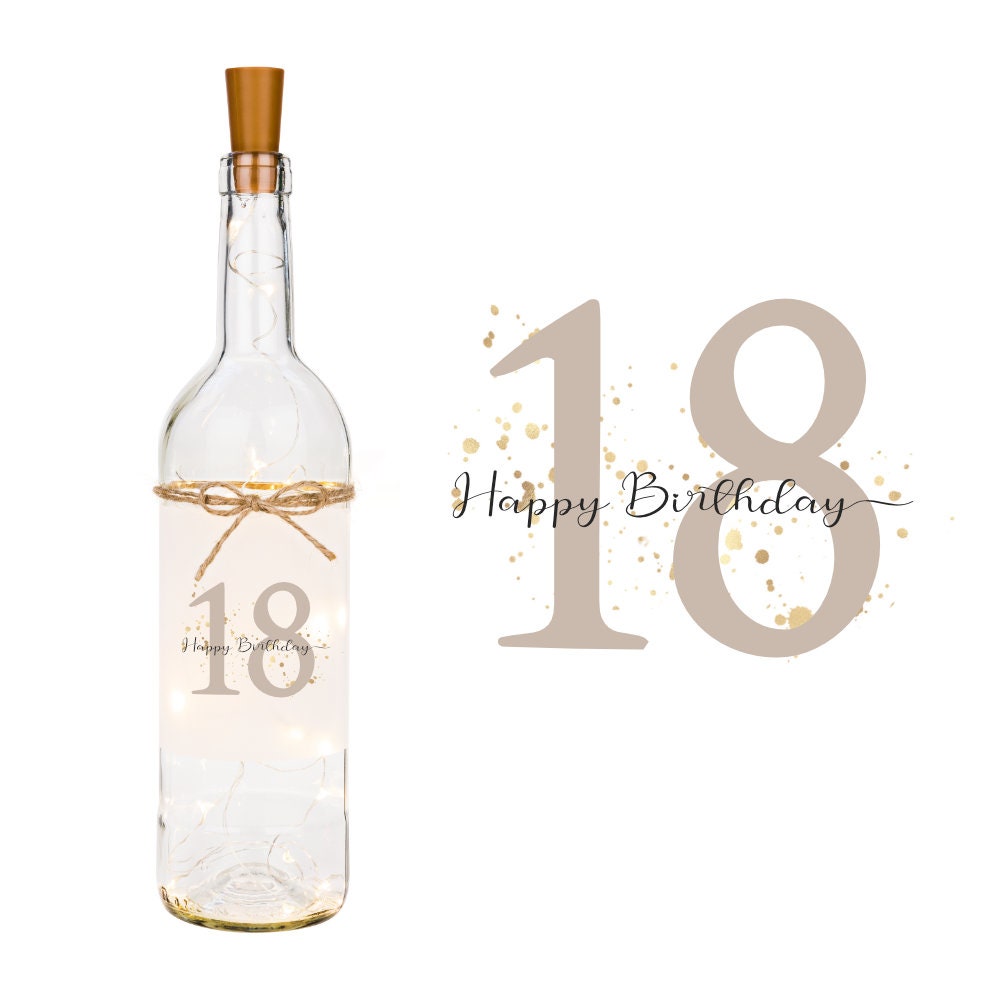 Persönliches Geschenk zum 18. Geburtstag Flaschenlicht Happy Birthday 18  mit LED Beleuchtung und Zahl personalisiert - .de
