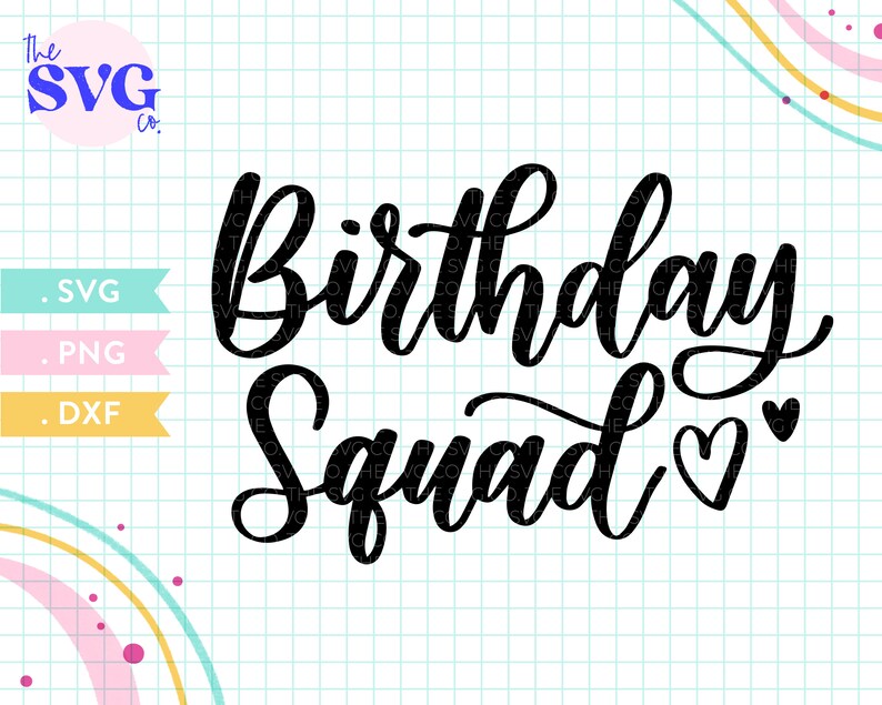 Free Free Birthday Crew Svg 410 SVG PNG EPS DXF File
