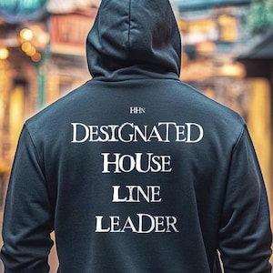 Designated House Line Leader, Halloween Horror Nights Hoodie – HHN 2025 Hoodie, Halloween, Universal Orlando, Universal Studios