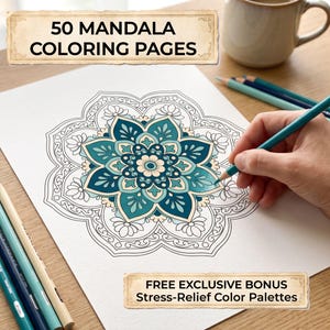 May include: A white sheet of paper featuring a partially coloured mandala design in shades of teal and blue. The text 50 MANDALA COLORING PAGES and FREE EXCLUSIVE BONUS Stress-Relief Color Palettes is printed on the paper. Coloured pencils are visible.