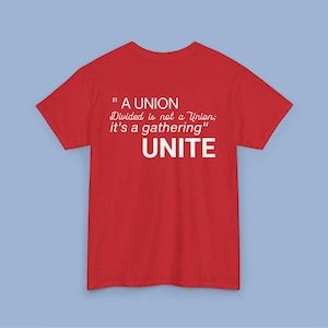 Union Unity Unisex Heavy Cotton Tee - A Union Divided is not a Union It&#39;s a gathering, Member Shirt, Union Tee, Union Worker Gift, Labor Day