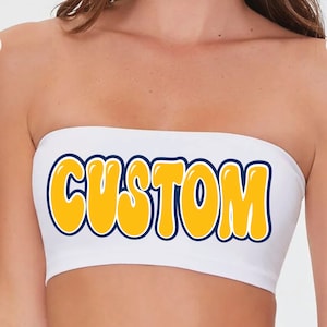 Custom Tube Top - College Bandeau - Custom Tailgate Gear - Bandeau - Custom Bandeau - College Football - Tube Top - Crop Tops