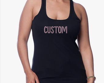 Custom Rhinestone Tank Top | Personalized Bling Racerback Tank | Y2K Rhinestone Top | Custom Text Tank | Plus Size | Camp College Gift