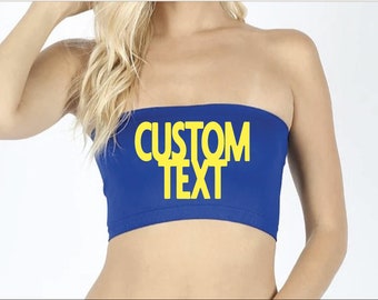 College Bandeau Tube Top - Custom Tailgate Gear - Bandeau - College Letters Bandeau - College Football - Tube Top - Crop Tops