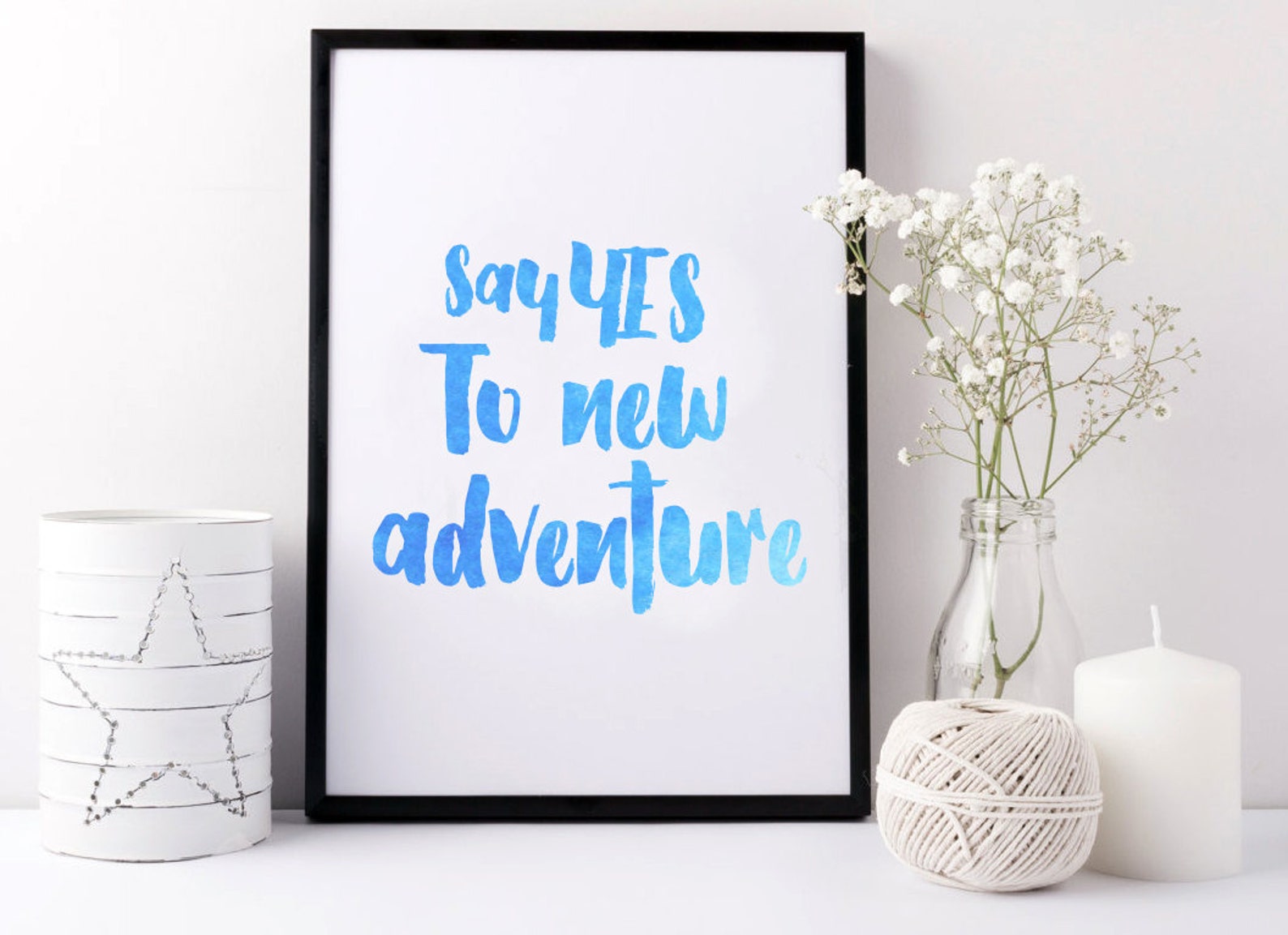 Say yes to new adventure. PRINTABLE ART. Instant Download. | Etsy