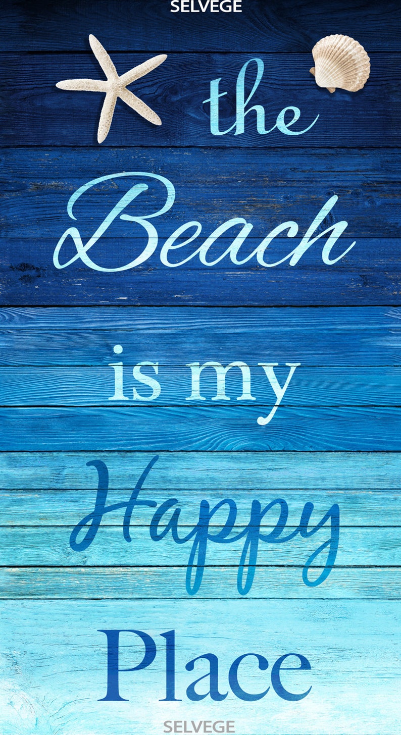 He Is My Happy Place Quotes The Beach is My Happy Place PANEL by Timeless Treasures | Etsy