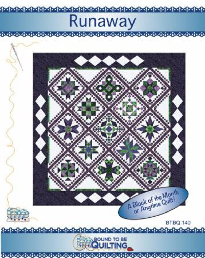 Runaway BOM Quilt PATTERN and KIT Etsy