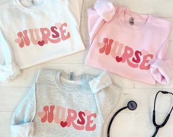 Retro Pink Nurse Sweatshirt, Loved nurse shirt, Nurse Valentines Day crewneck, Valentine Nurse Sweaters, Nicu Labor Peds Gift, RN gift, grad