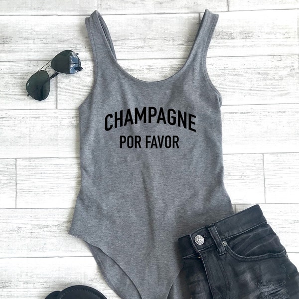 Cute women's bodysuit, champagne Por favor, Brunch bodysuit, Sunday outfit, Cute women's outfit, women's bodysuit, cute summer outfit,