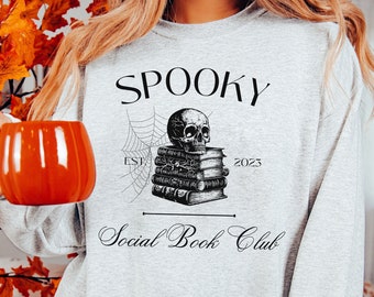 Spooky Book Club Sweatshirt, Book Club T-Shirt, Halloween Sweatshirt, Book Lover Sweatshirt, Book Club Outfit, Womens Halloween Sweatshirt