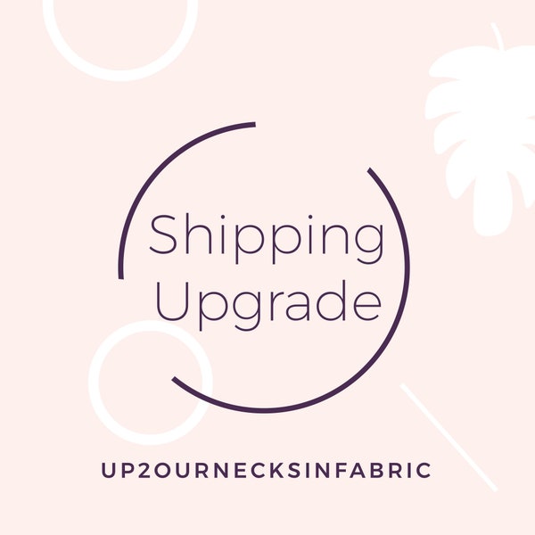 Shipping Upgrade