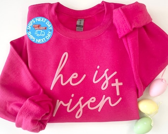 He Is Risen Shirt, Resurrection Sunday, Easter Sweatshirt, Women's Easter Crewneck, Easter Sweatshirt for Women, Easter Outfit, Happy Easter