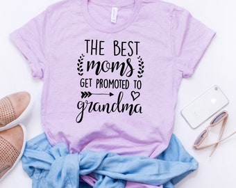 Mothers day gift, Best grandma shirt, Promoted to grandma, Gift for grandma, Gift for mom, Birthday gift, Mom shirt, Grandma shirt,