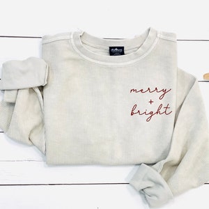 Merry and Bright, Womens Christmas Sweatshirt, Christmas Sweatshirt, Christmas Pajamas Women, Holiday Sweater For Women, Christmas Crewneck