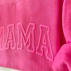 Neon Puff Pink Sweatshirt, Hot pink Mom, Mama Sweatshirt, Mothers Day Gift, Cool Mom, First Mothers Day Gift, Mom Life Shirt, New Mom Gift image 3