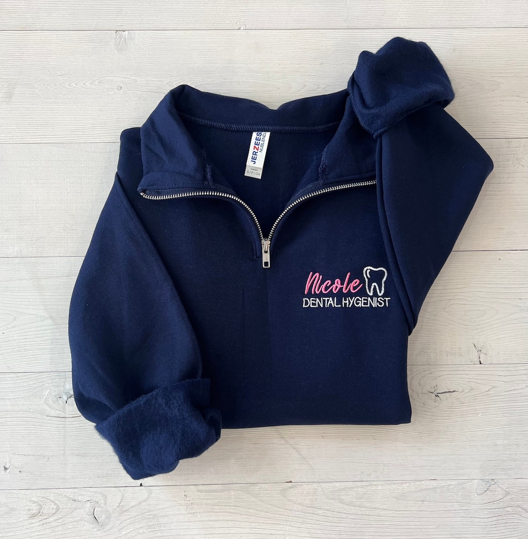 Embroidered Dental Zip Up, Dental Assistant Zip Up, Custom Dentist