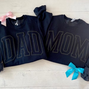 New Parents Sweatshirt, Gift For Mom, Gift For Dad, Mom Sweatshirt, Dad Sweatshirt, Embossed Sweatshirt, Varsity Sweatshirt, Gift For Parent
