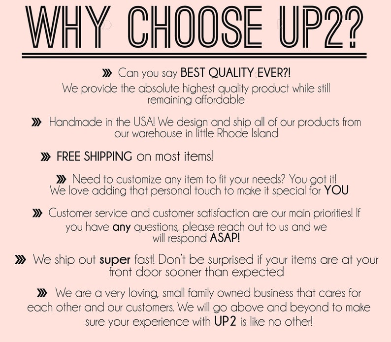 Może przedstawiać: R&oacute;żowo-biała grafika z tekstem "WHY CHOOSE UP2?" i listą powod&oacute;w, aby wybrać UP2. Tekst zawiera "BEST QUALITY EVER!" "Handmade in the USA!" "FREE SHIPPING" "super fast!" i "We are a very loving, small family owned business that cares for each other and our customers."