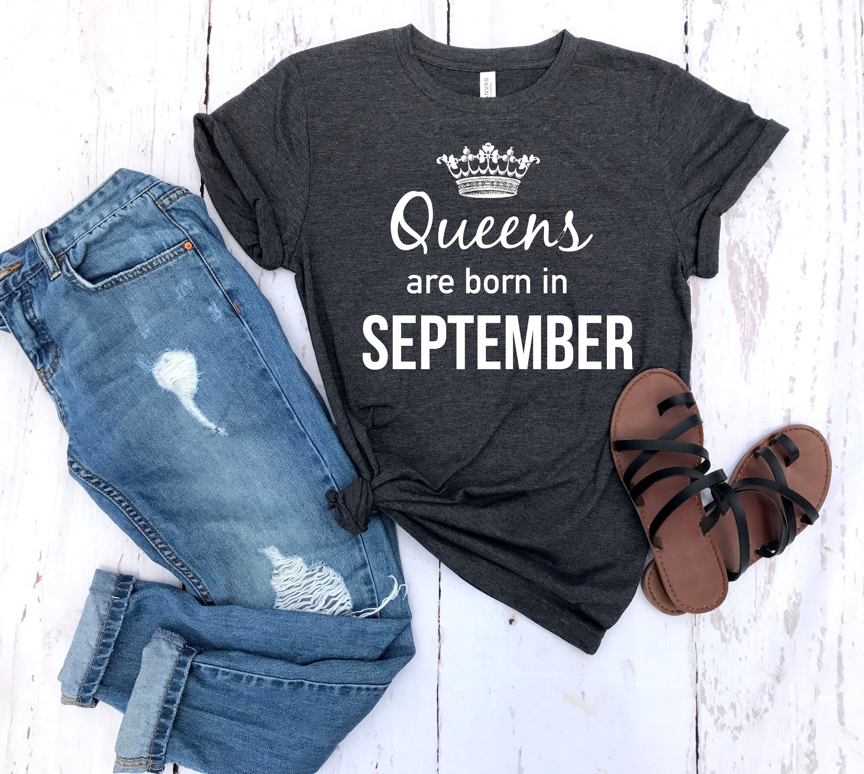 Queens Are Born In September T-Shirt Queens Are Born In September T-Shirt