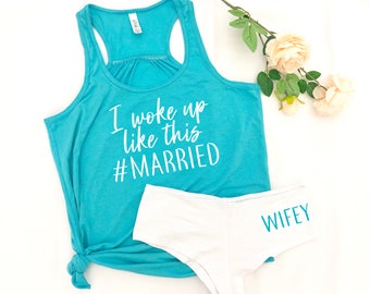 I woke up like this married set, wifey pajama set, honeymoon outfit, wifey shorts, just married outfit, wedding night pajamas, bridal pjs