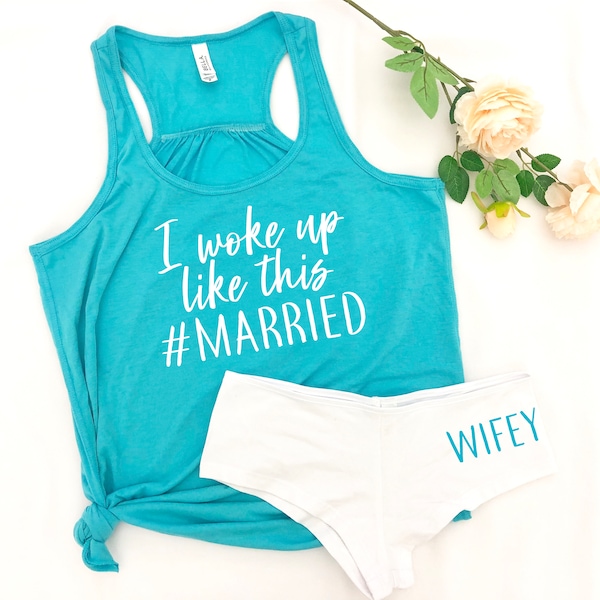 I woke up like this married set, wifey pajama set, honeymoon outfit, wifey shorts, just married outfit, wedding night pajamas, bridal pjs