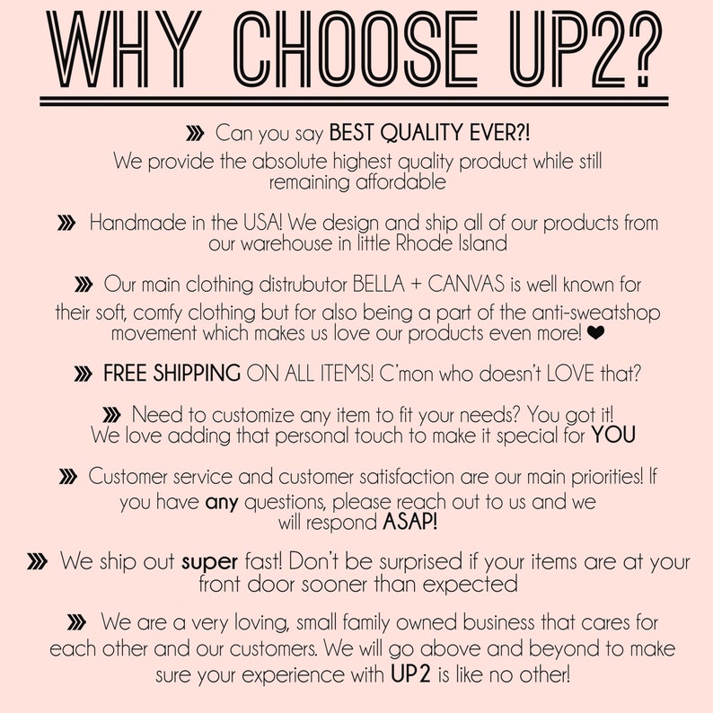 May include: Pink and white graphic with the text "WHY CHOOSE UP2?" and a list of reasons to choose the company. The text includes phrases like "best quality ever", "handmade in the USA", "free shipping", "super fast", and "small family owned business".