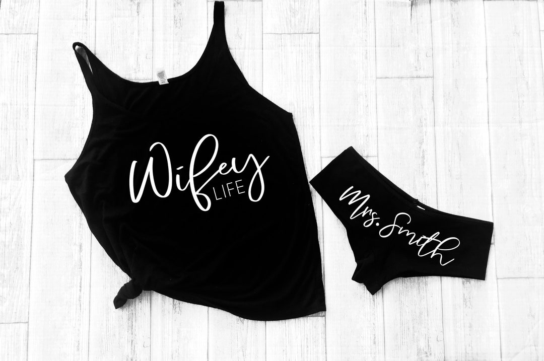 Wifey Life, Custom Bride Underwear,gift for Husband,honeymoon Sleepwear