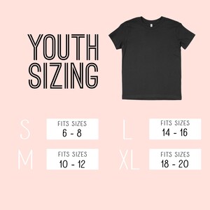 May include: Youth sizing chart for t-shirts. The chart shows the size of the shirt and the corresponding age range it fits. For example, a size S fits ages 6-8, a size M fits ages 10-12, a size L fits ages 14-16, and a size XL fits ages 18-20.